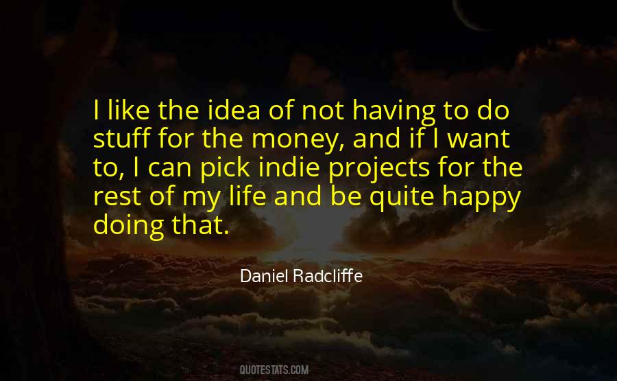 Quotes About Not Having Money #1211083