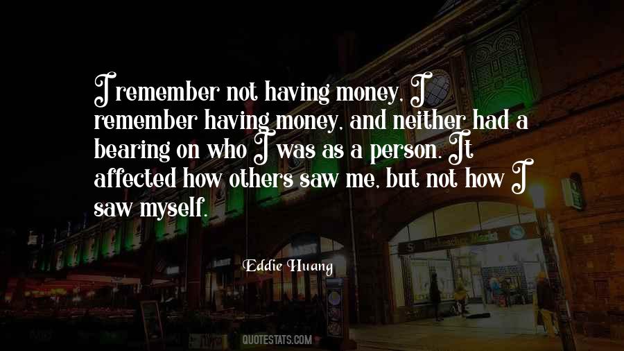 Quotes About Not Having Money #961652