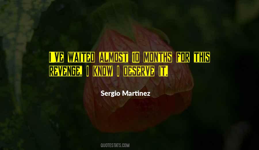 10 Months Quotes #1122351