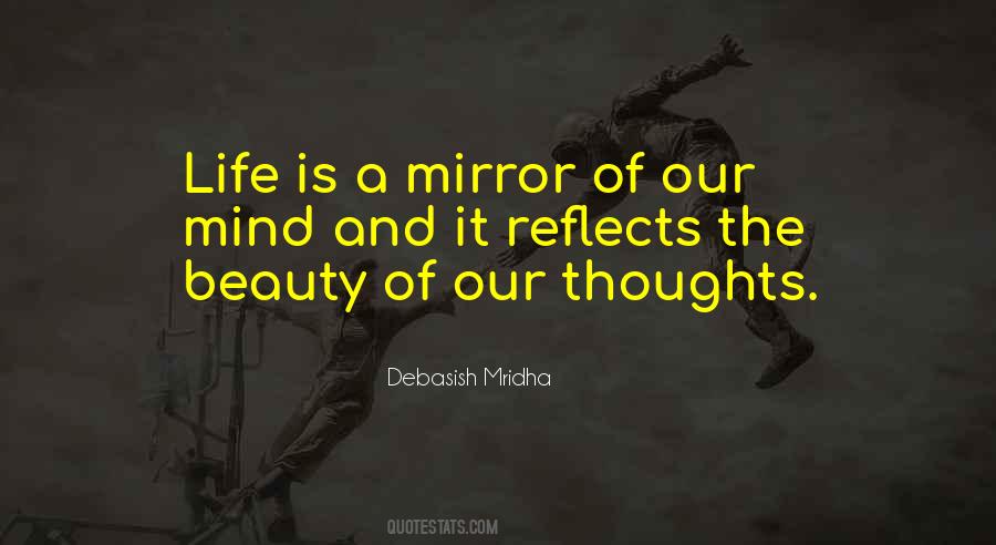 Wisdom Is The Beauty Of Life Quotes #763684