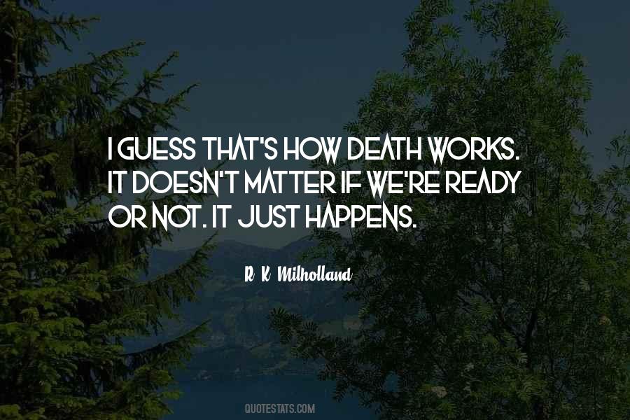 Milholland Quotes #817318