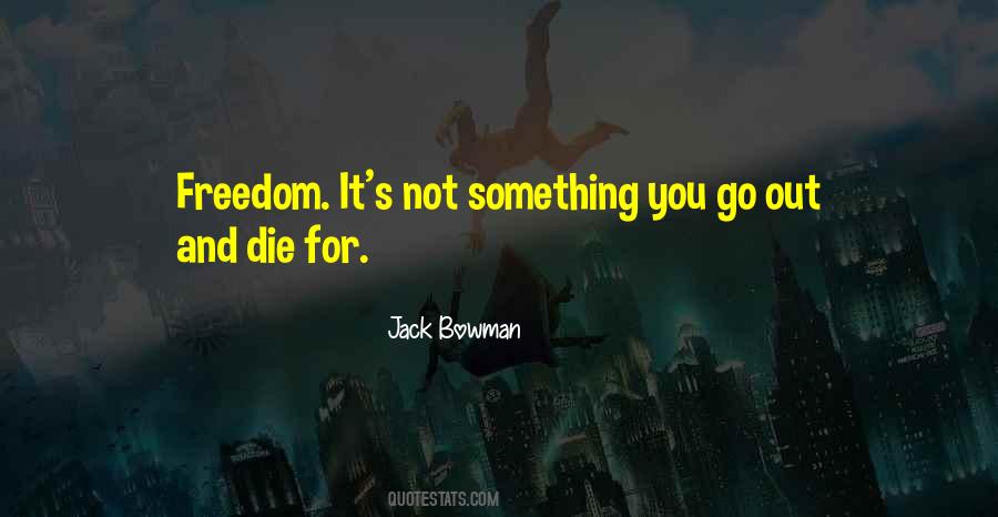 Freedom It Quotes #295867