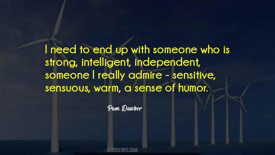 Quotes About Not Having A Sense Of Humor #22023