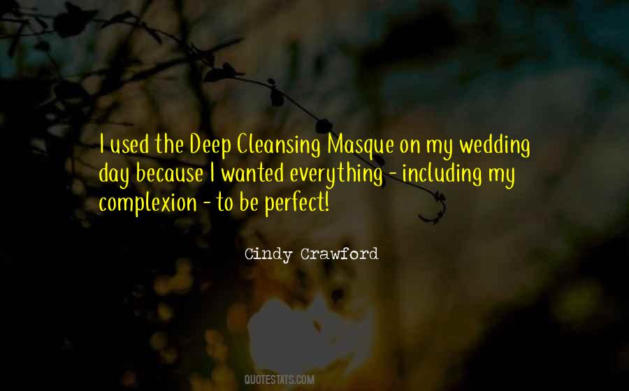 Your Complexion Quotes #6253