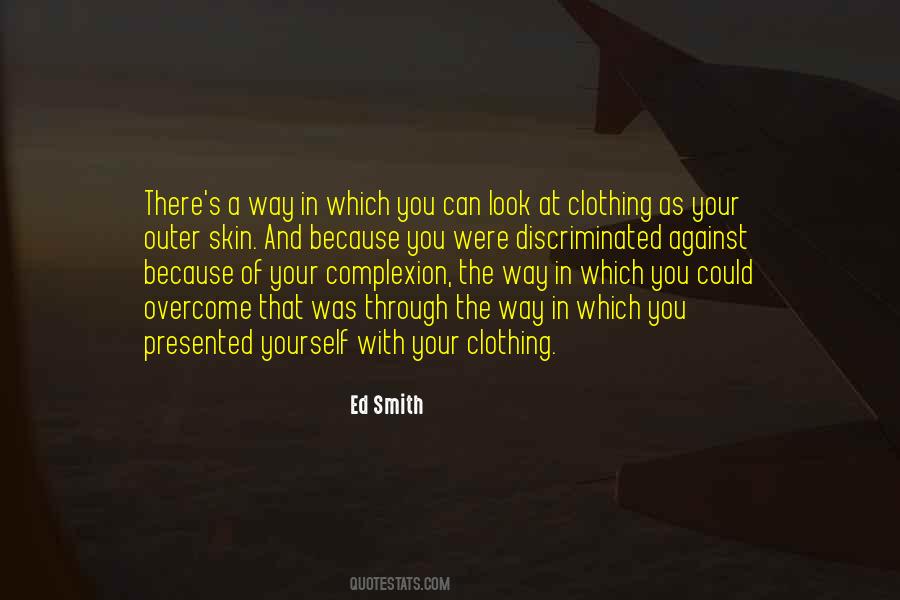 Your Complexion Quotes #856501