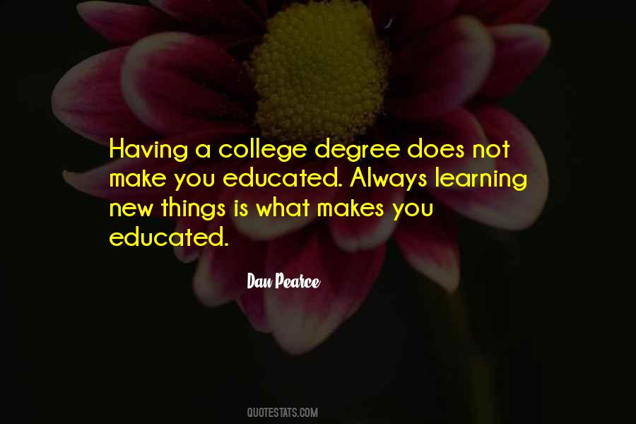 Quotes About Not Having A College Degree #476782