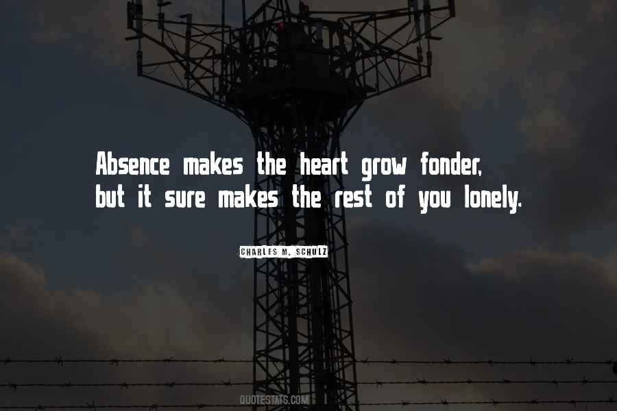 Heart Grow Fonder Quotes #337930