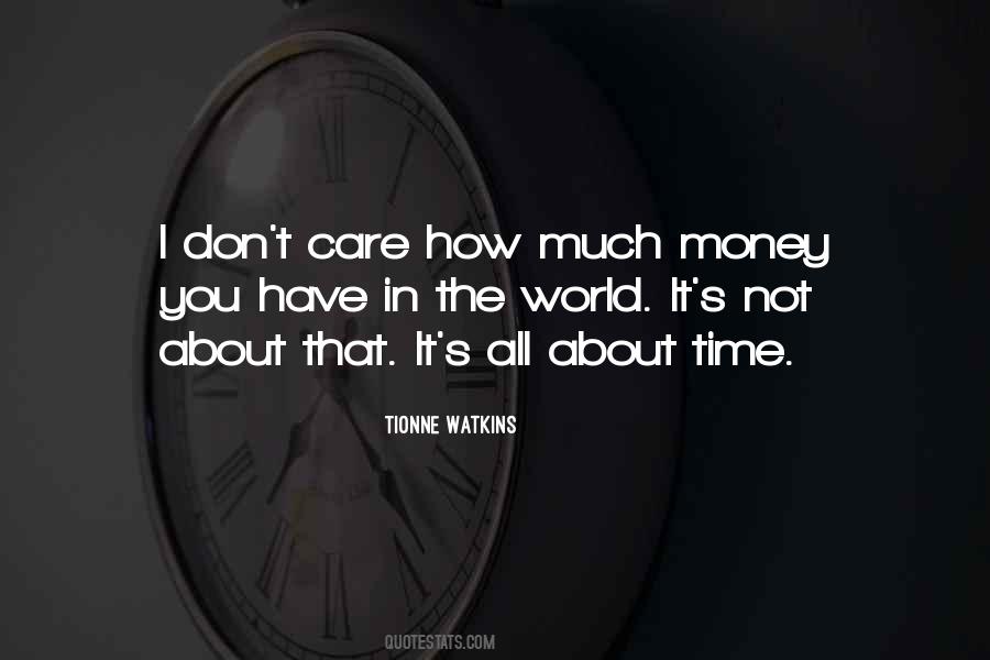 Quotes About Not Having A Care In The World #59687