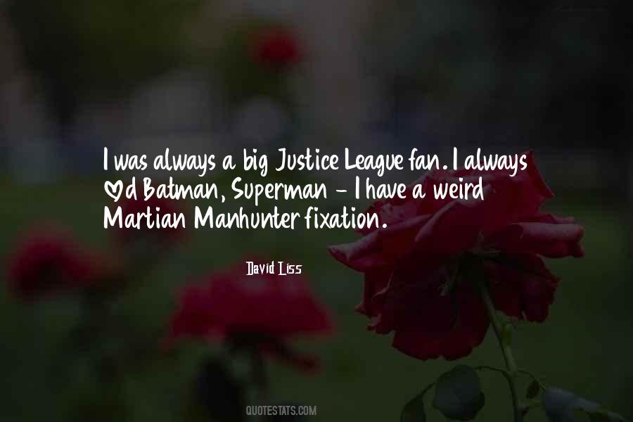 Justice Batman Quotes #375002