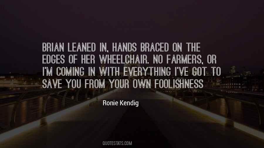 Kendig Quotes #703367