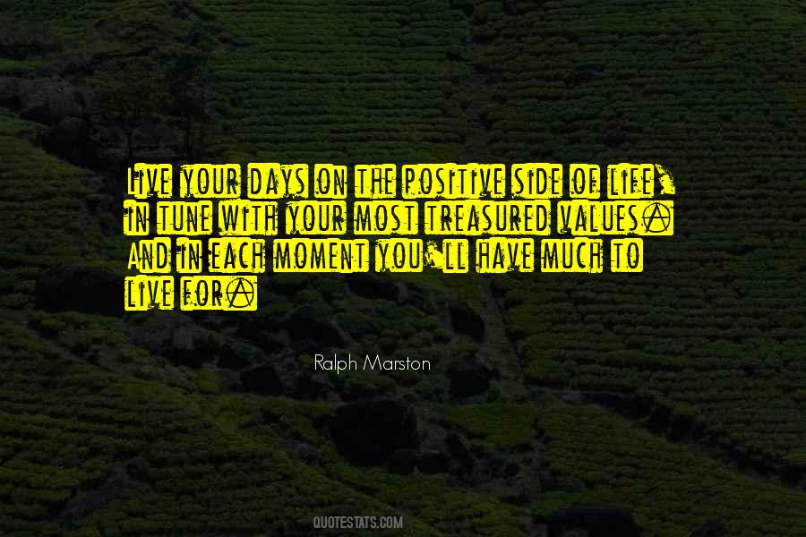 Live For The Moment Quotes #614327