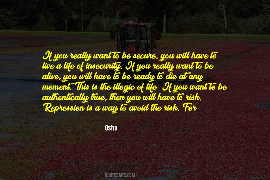 Live For The Moment Quotes #722459