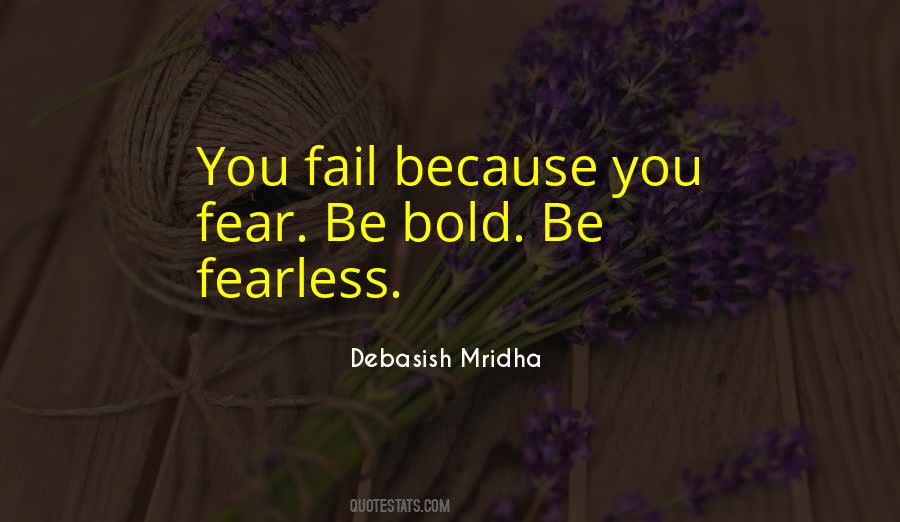 Fear Fearless Quotes #958326