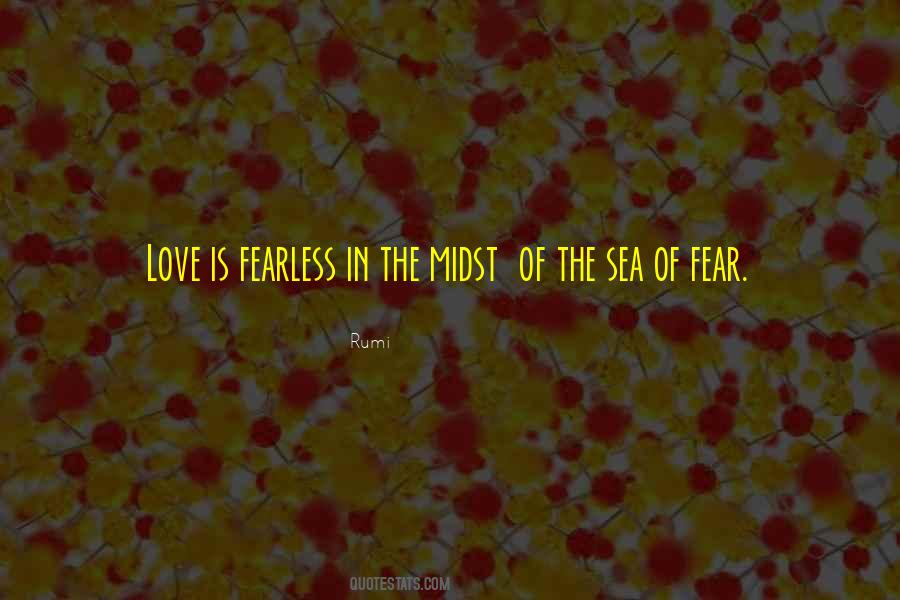 Fear Fearless Quotes #965972