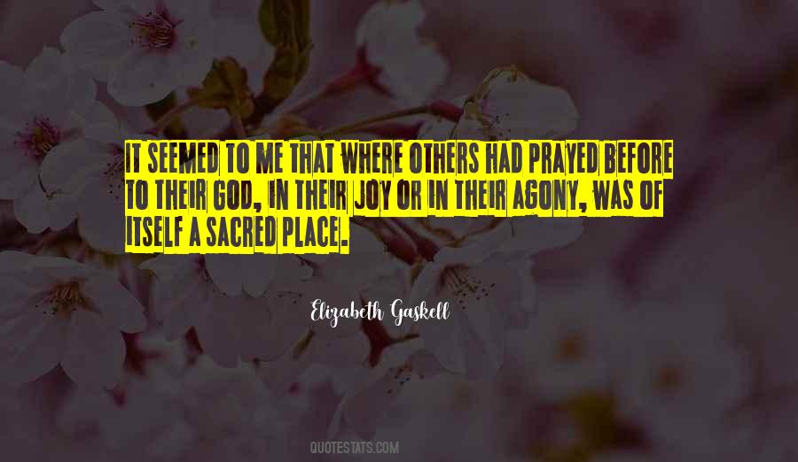 Sacred Place Quotes #1293337