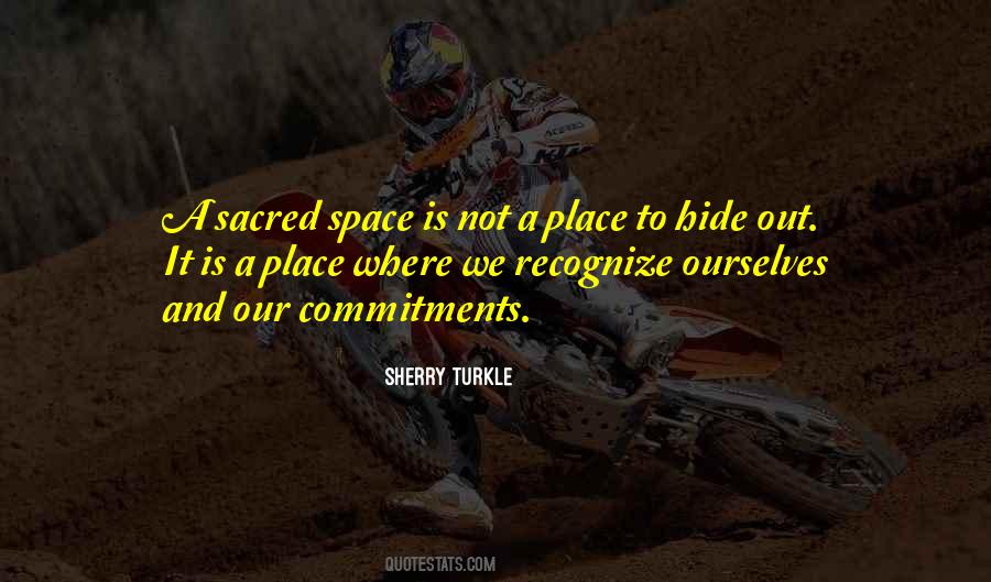 Sacred Place Quotes #1465891