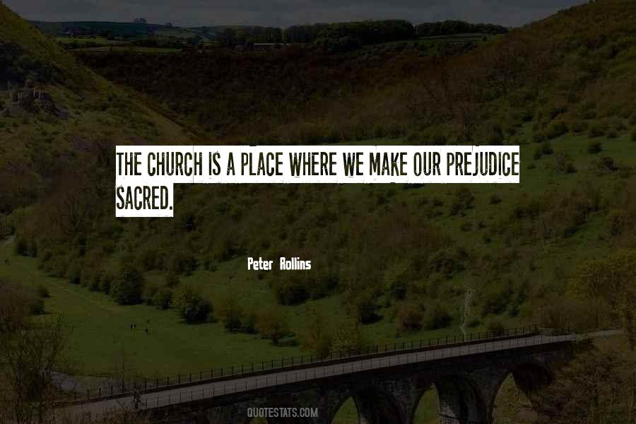 Sacred Place Quotes #1788754