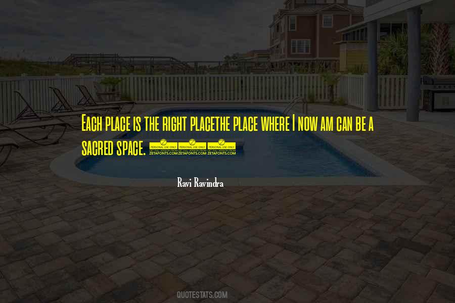 Sacred Place Quotes #2175