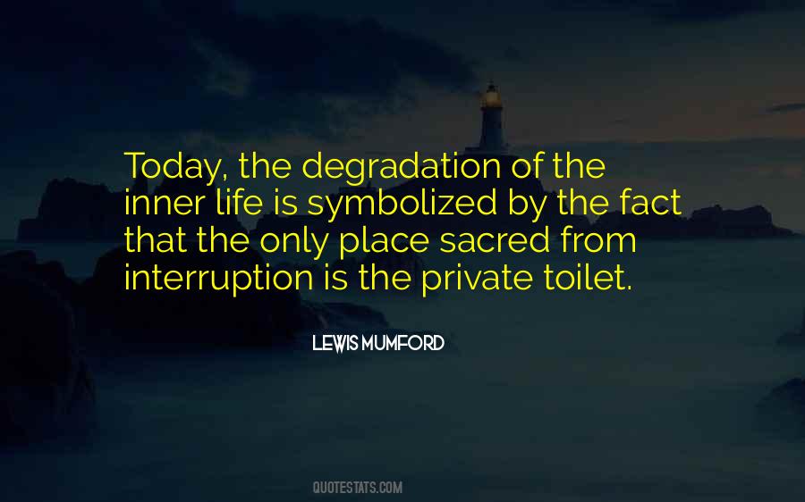 Sacred Place Quotes #917511