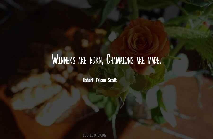 Born Winner Quotes #495400
