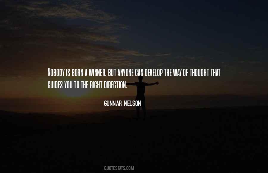 Born Winner Quotes #574172