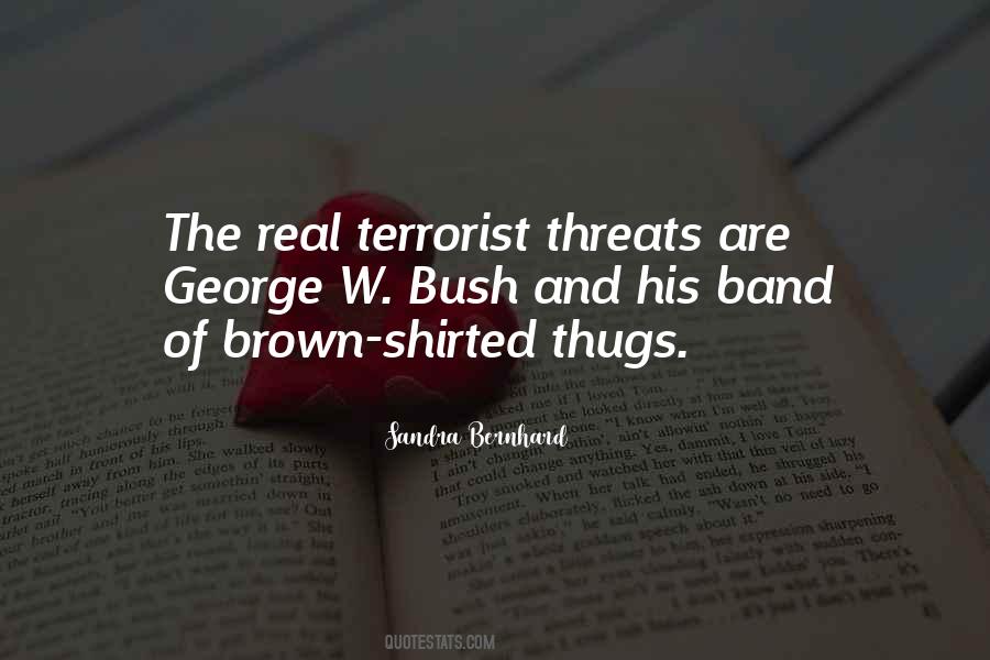 Terrorist Threats Quotes #512183