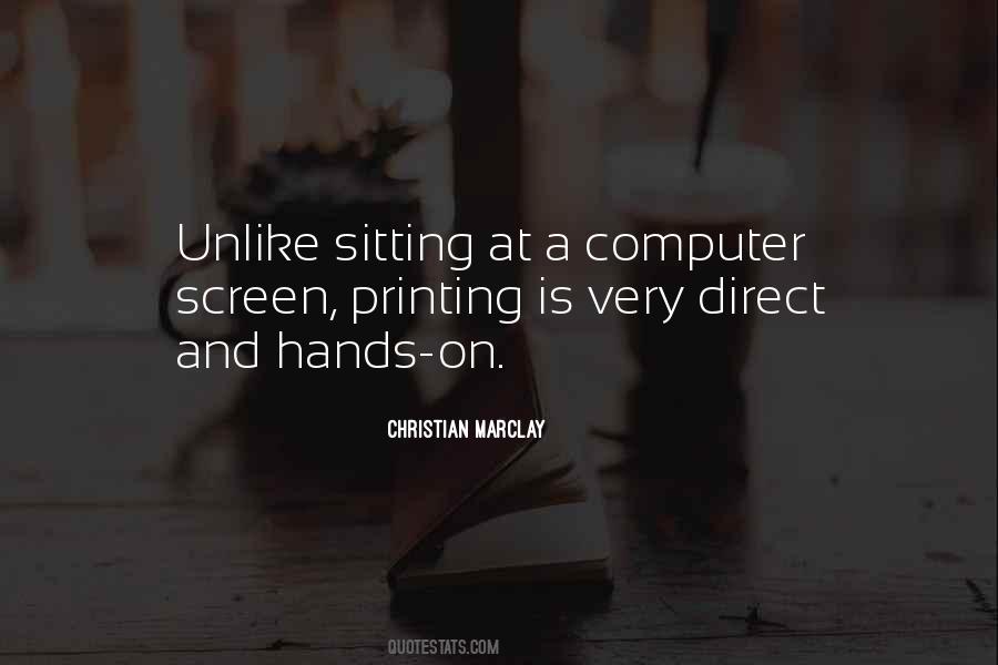 Computer Screen Quotes #508322