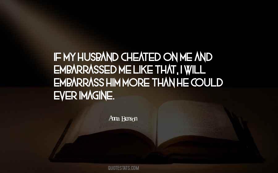 Husband Cheated Quotes #583360