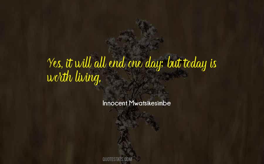 Living Day To Day Quotes #21535