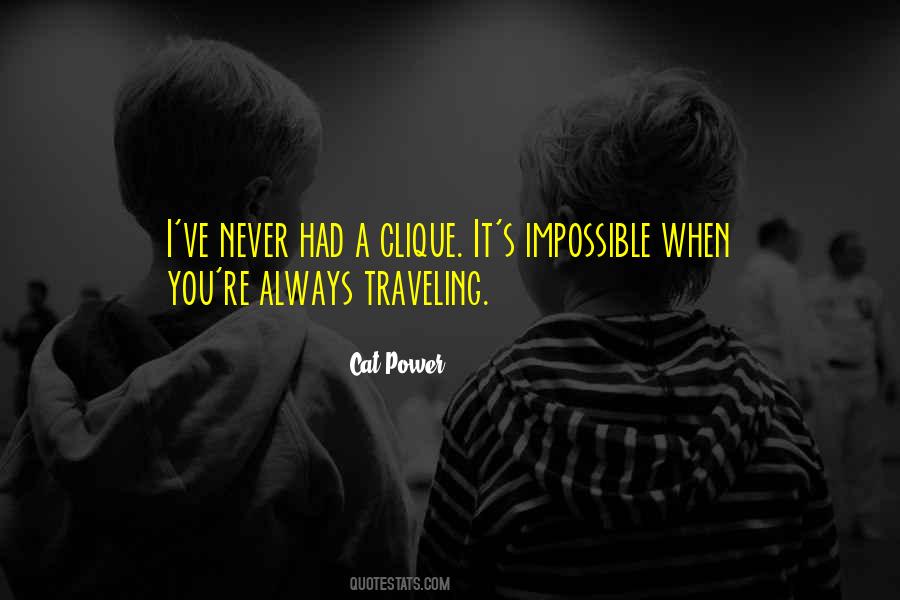 116 Clique Quotes #950004