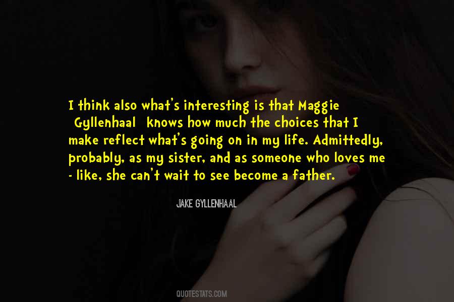 Sister Loves Quotes #1121768