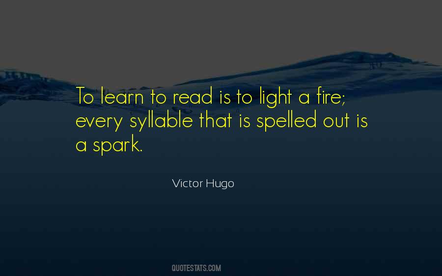 Light That Fire Quotes #1294535