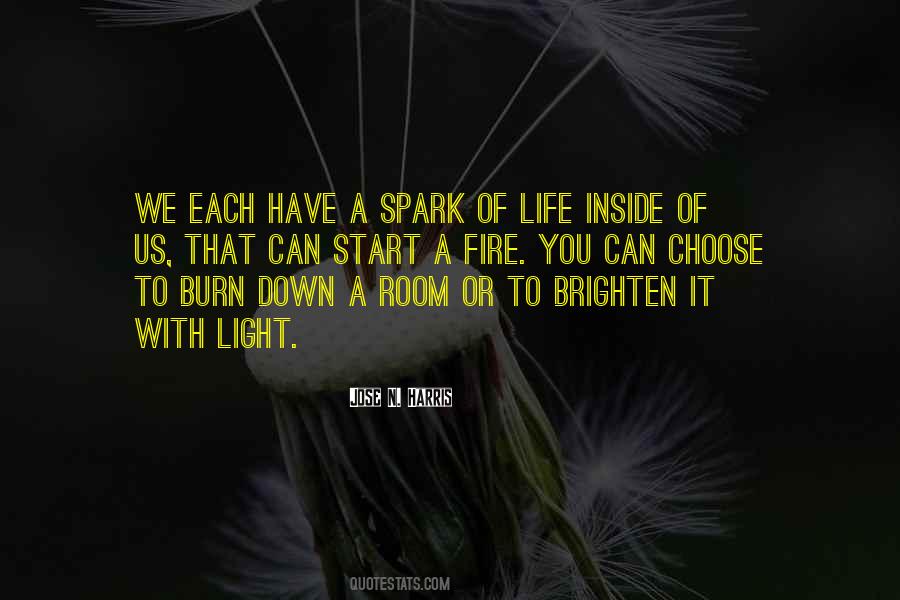 Light That Fire Quotes #1449067