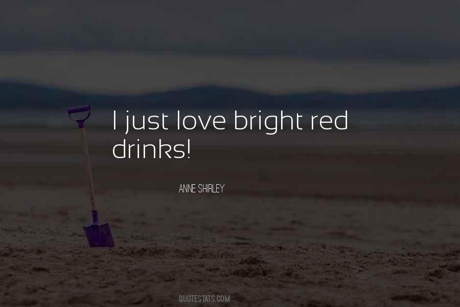 Love Bright Quotes #1138844