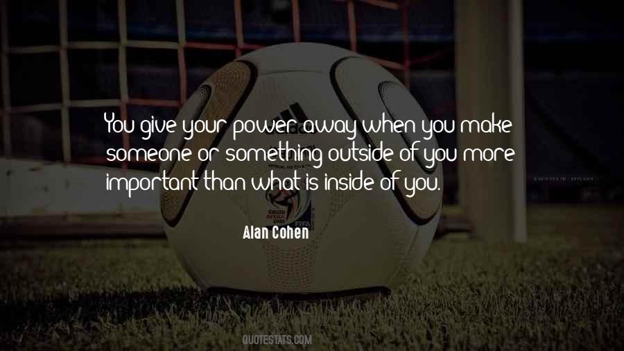 Quotes About Not Giving Away Your Power #1613673