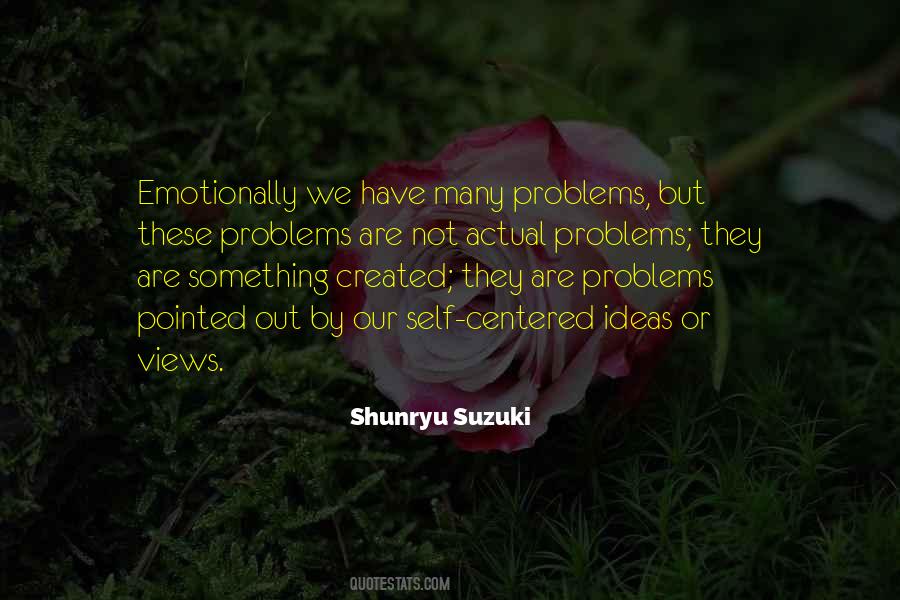 Problems Created Quotes #1553015