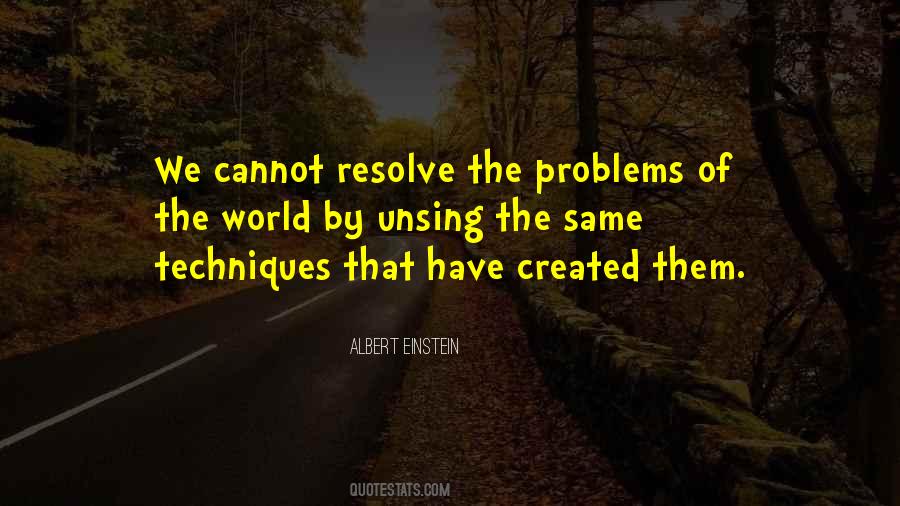 Problems Created Quotes #342793