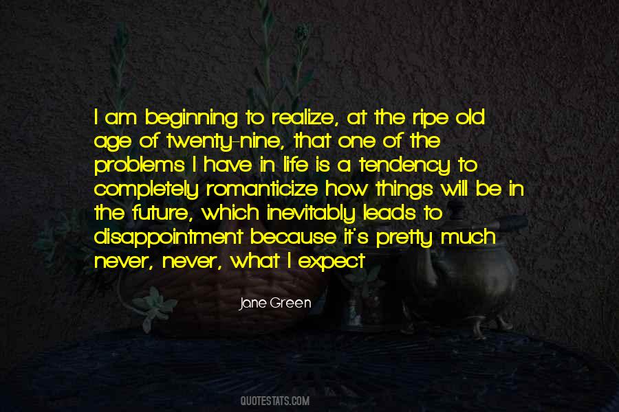 Romantic Age Quotes #1396237