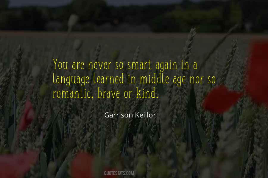 Romantic Age Quotes #1564183