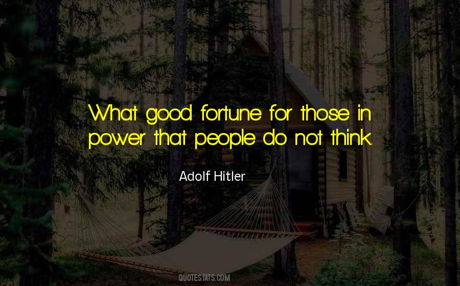 Quotes About Those In Power #1041910