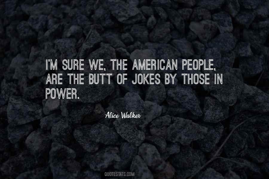 Quotes About Those In Power #328453