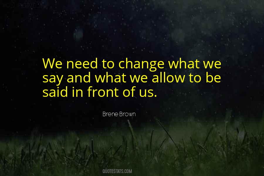 Be A Change Quotes #71551