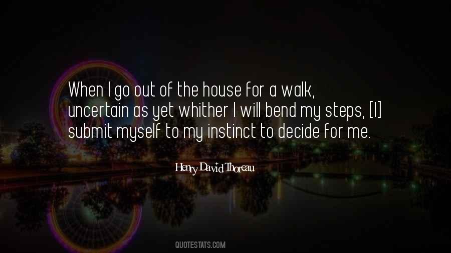 Out For A Walk Quotes #191803