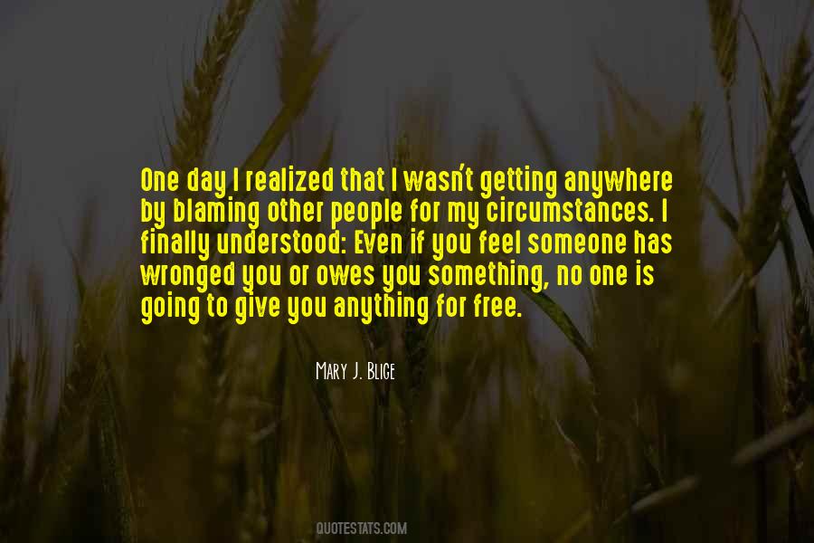 Quotes About Not Getting What You Give #29064