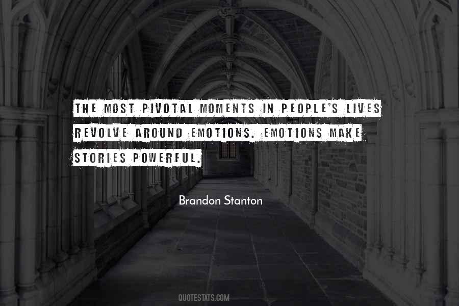 Powerful Moments Quotes #651642