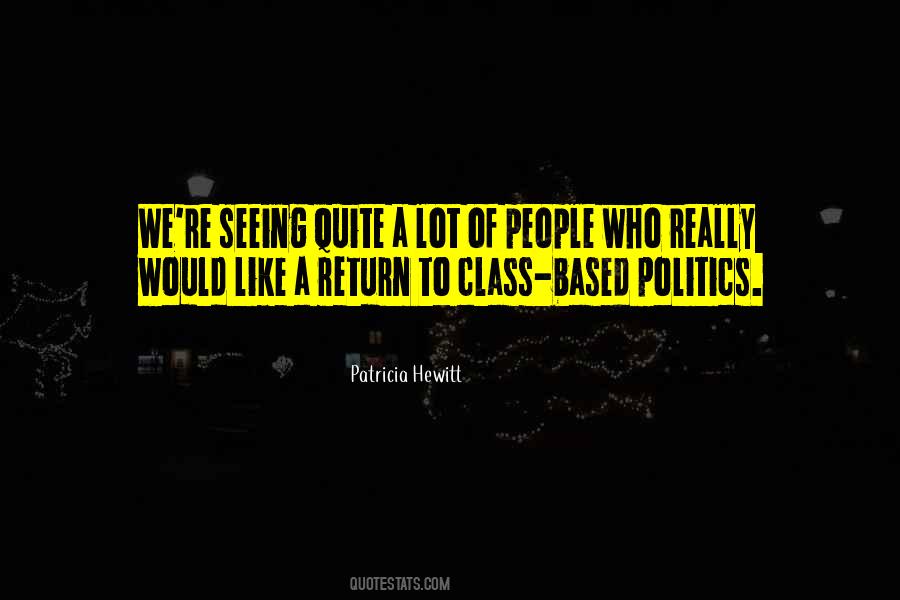 Class Politics Quotes #871911