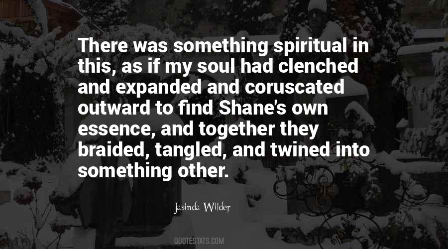 Soul Essence Quotes #100350