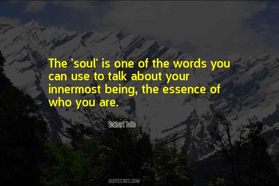 Soul Essence Quotes #567581