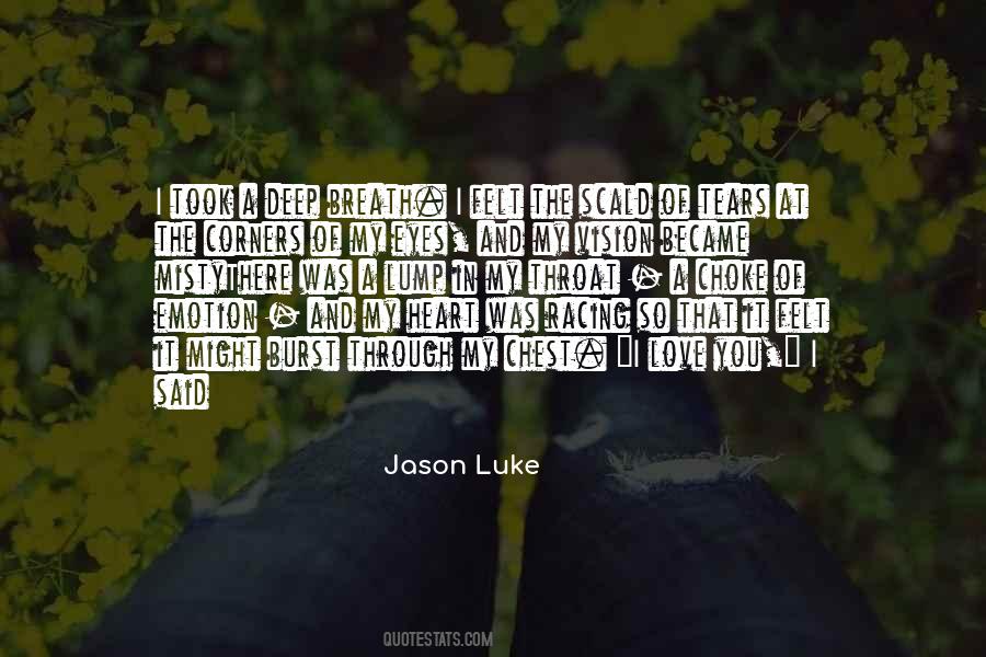 Vision Of The Heart Quotes #1500613