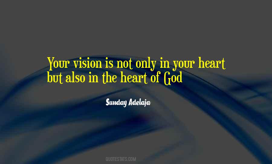 Vision Of The Heart Quotes #1579200